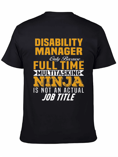 Disability Manager Multitasking Ninja T-Shirt