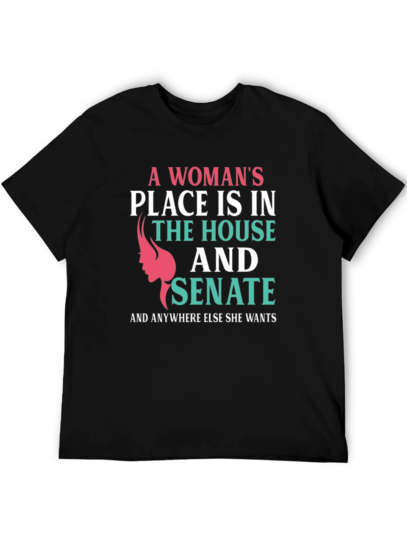 Feminist Statement T-Shirt - House and Senate Tee
