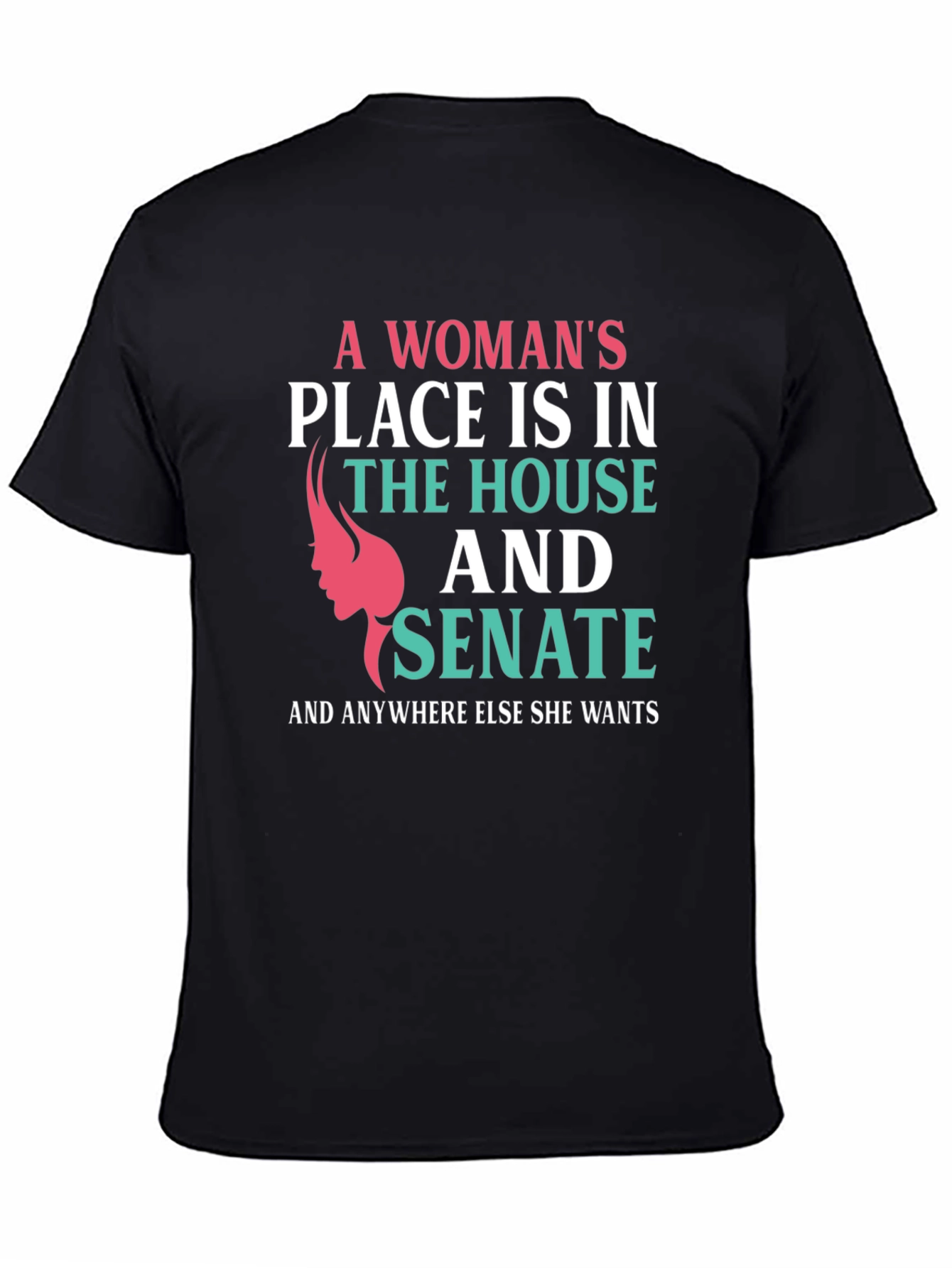 Feminist Statement T-Shirt - House and Senate Tee