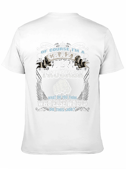 Crazy Trucker T-Shirt