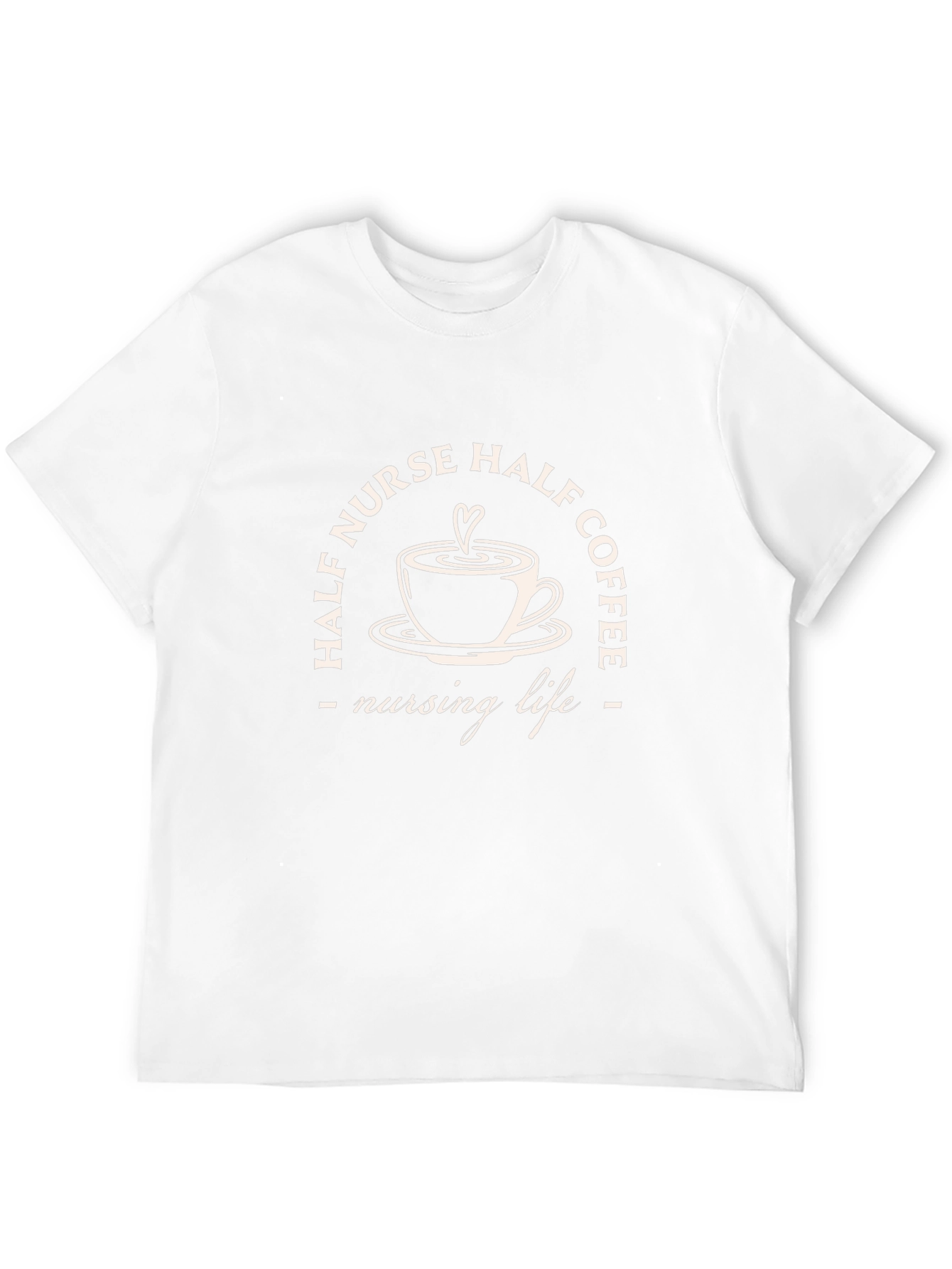 Half Nurse Half Coffee T-Shirt - Nursing Life Tee