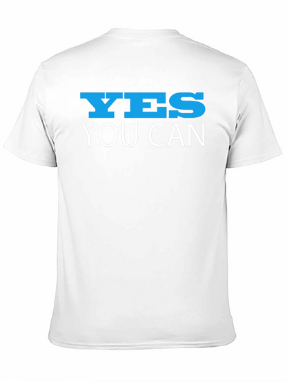 Yes You Can T-Shirt - Motivational Graphic Tee