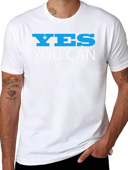 Yes You Can T-Shirt - Motivational Graphic Tee