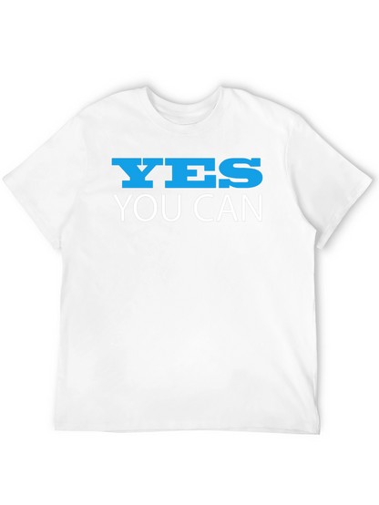 Yes You Can T-Shirt - Motivational Graphic Tee