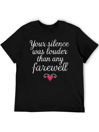 Silence Louder Than Farewell Graphic Tee