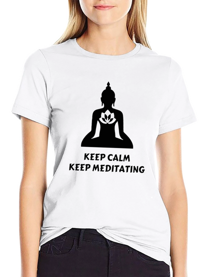 Keep Calm Meditating T-Shirt - Buddha Graphic Tee