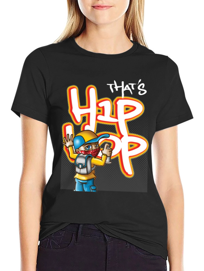 Thats Hip Hop T-Shirt