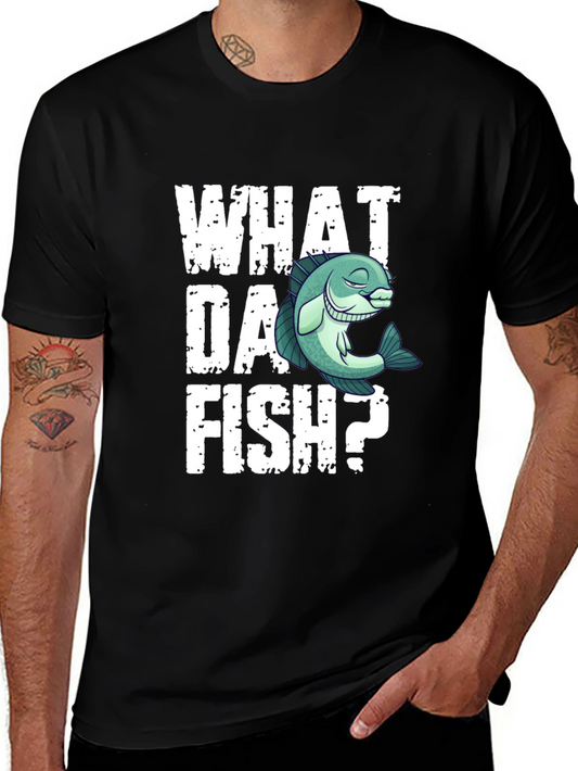 What Da Fish? Funny Graphic T-Shirt