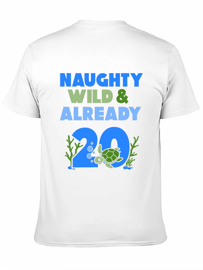 Naughty Wild & Already 20 Turtle Graphic Tee