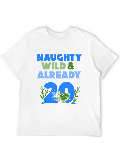 Naughty Wild & Already 20 Turtle Graphic Tee