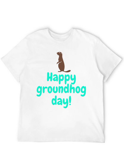 Happy Groundhog Day Graphic Tee