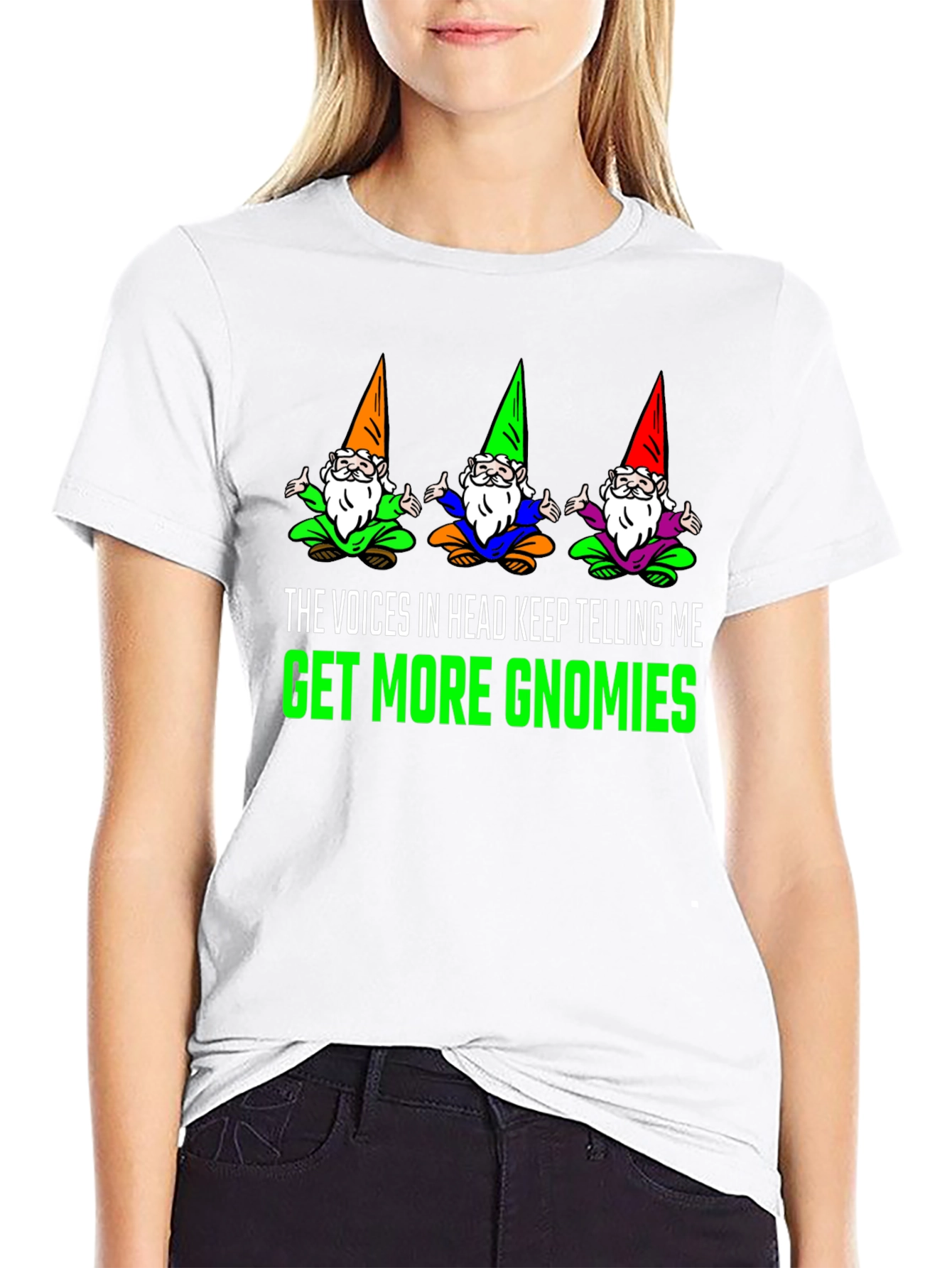 Get More Gnomies Funny Graphic T-Shirt
