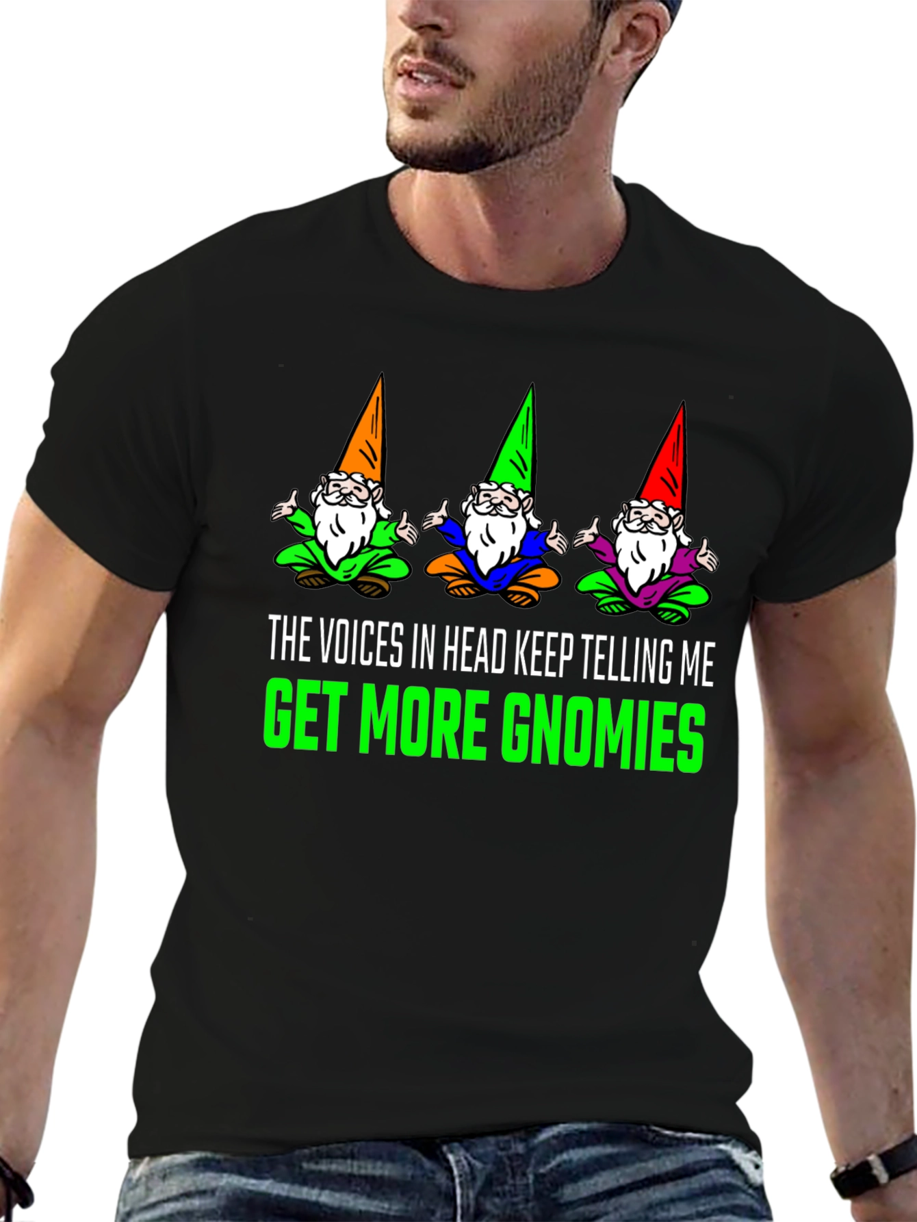 Get More Gnomies Funny Graphic T-Shirt