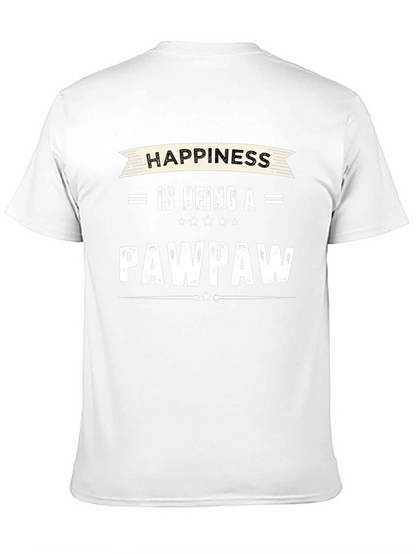 Happiness is Being A Pawpaw - Graphic T-Shirt