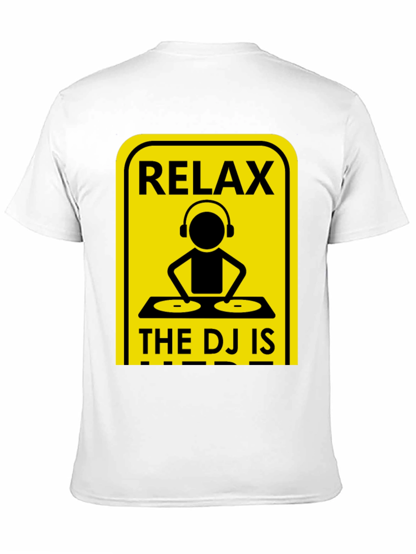 Relax The DJ Is Here Graphic Tee