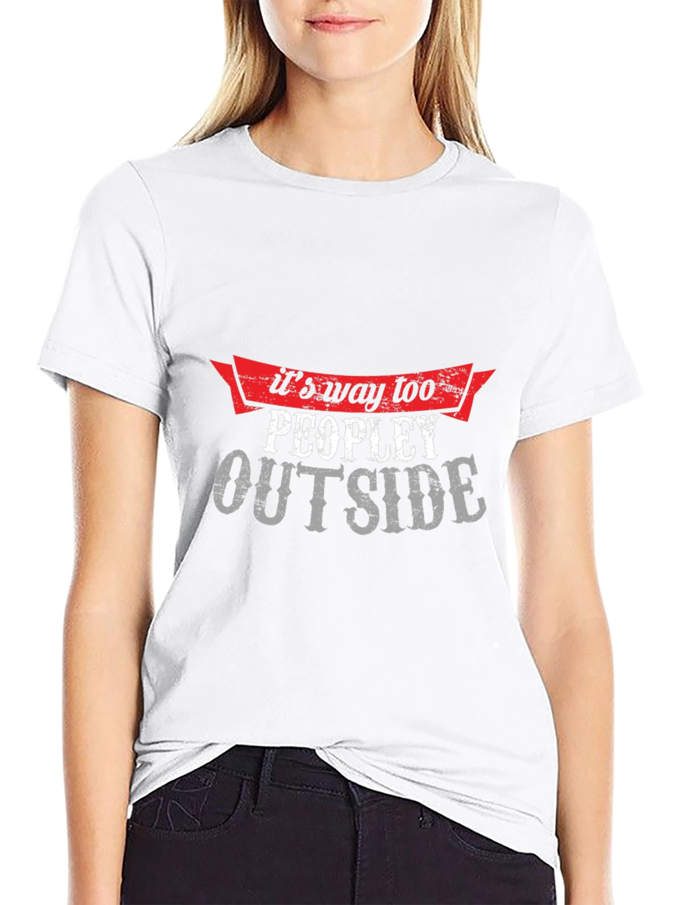 Its Way Too Peopley Outside Graphic Tee