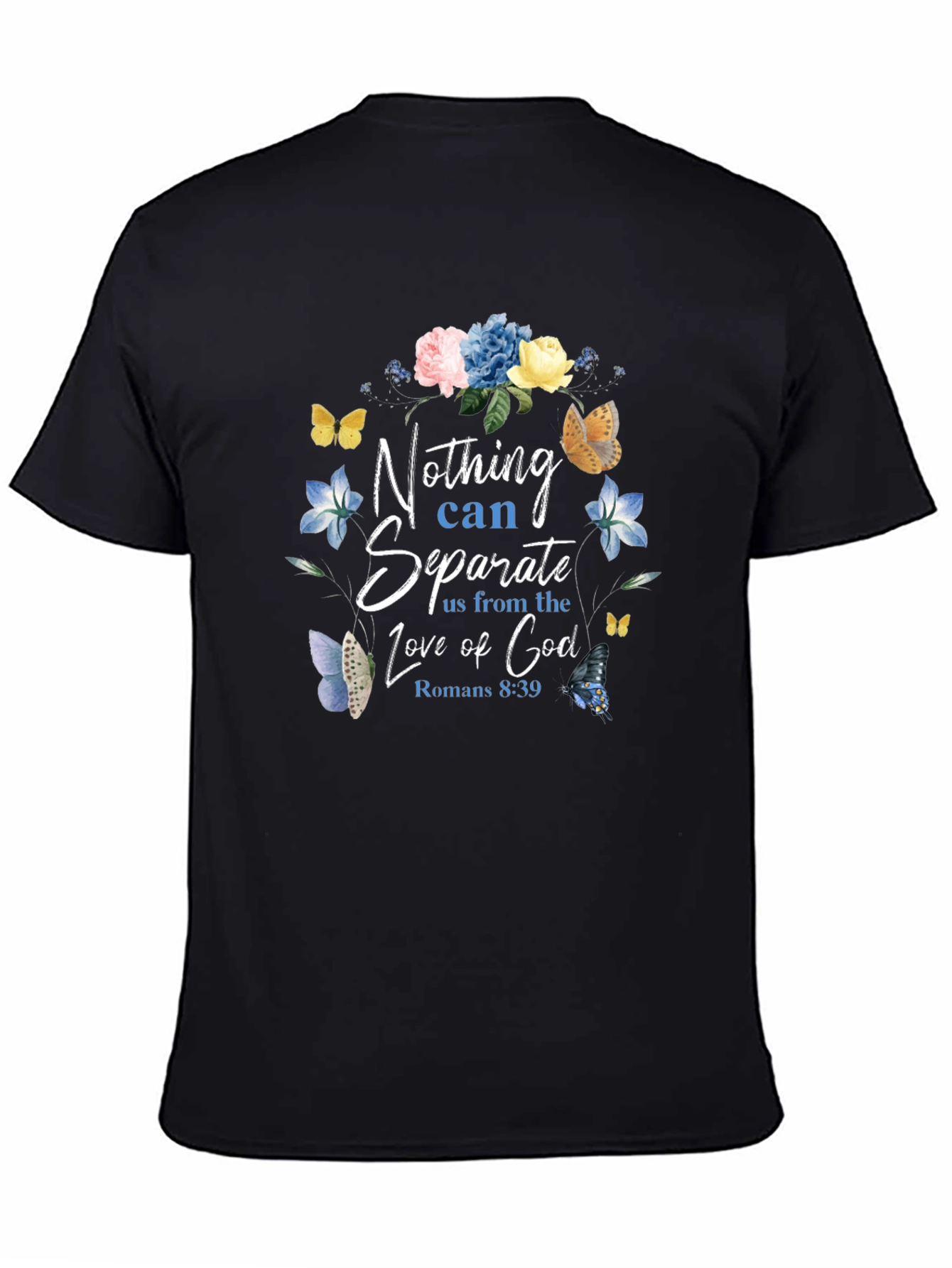 Floral Nothing Can Separate Us Christian T-Shirt