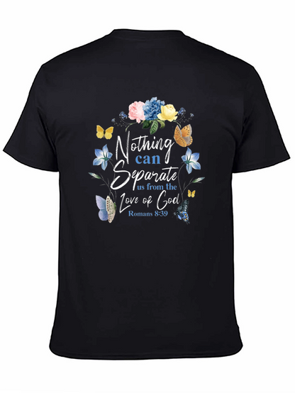 Floral Nothing Can Separate Us Christian T-Shirt