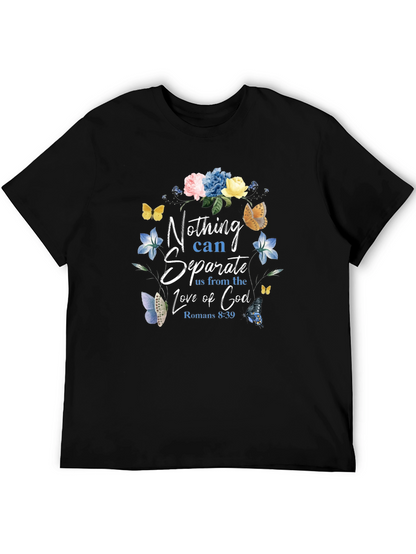 Floral Nothing Can Separate Us Christian T-Shirt