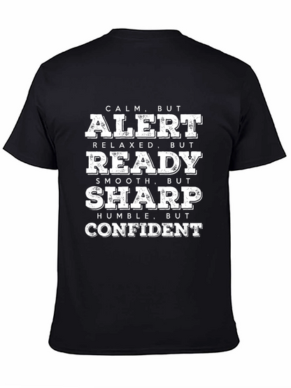 Calm Alert Ready Sharp Confident Graphic Tee