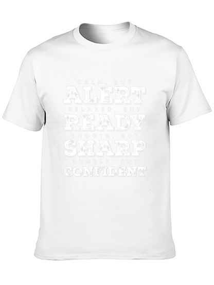 Calm Alert Ready Sharp Confident Graphic Tee