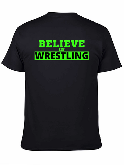 Believe in Wrestling Black T-Shirt