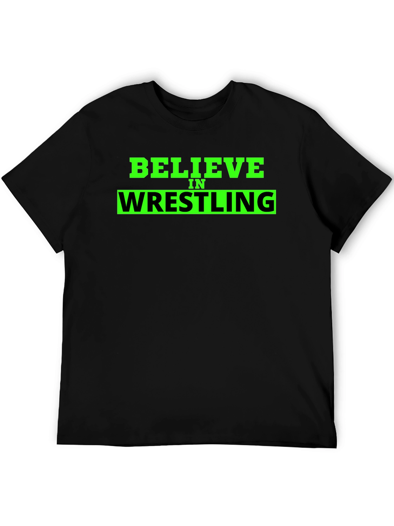 Believe in Wrestling Black T-Shirt