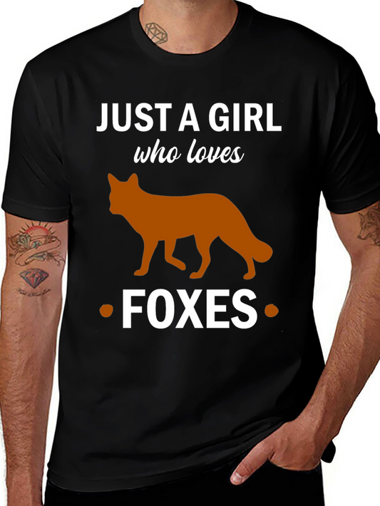 Just a Girl Who Loves Foxes T-Shirt