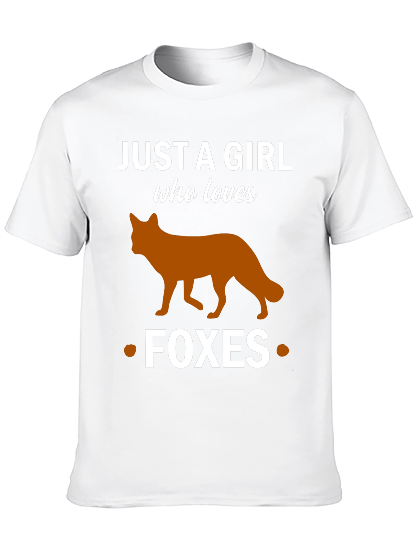 Just a Girl Who Loves Foxes T-Shirt