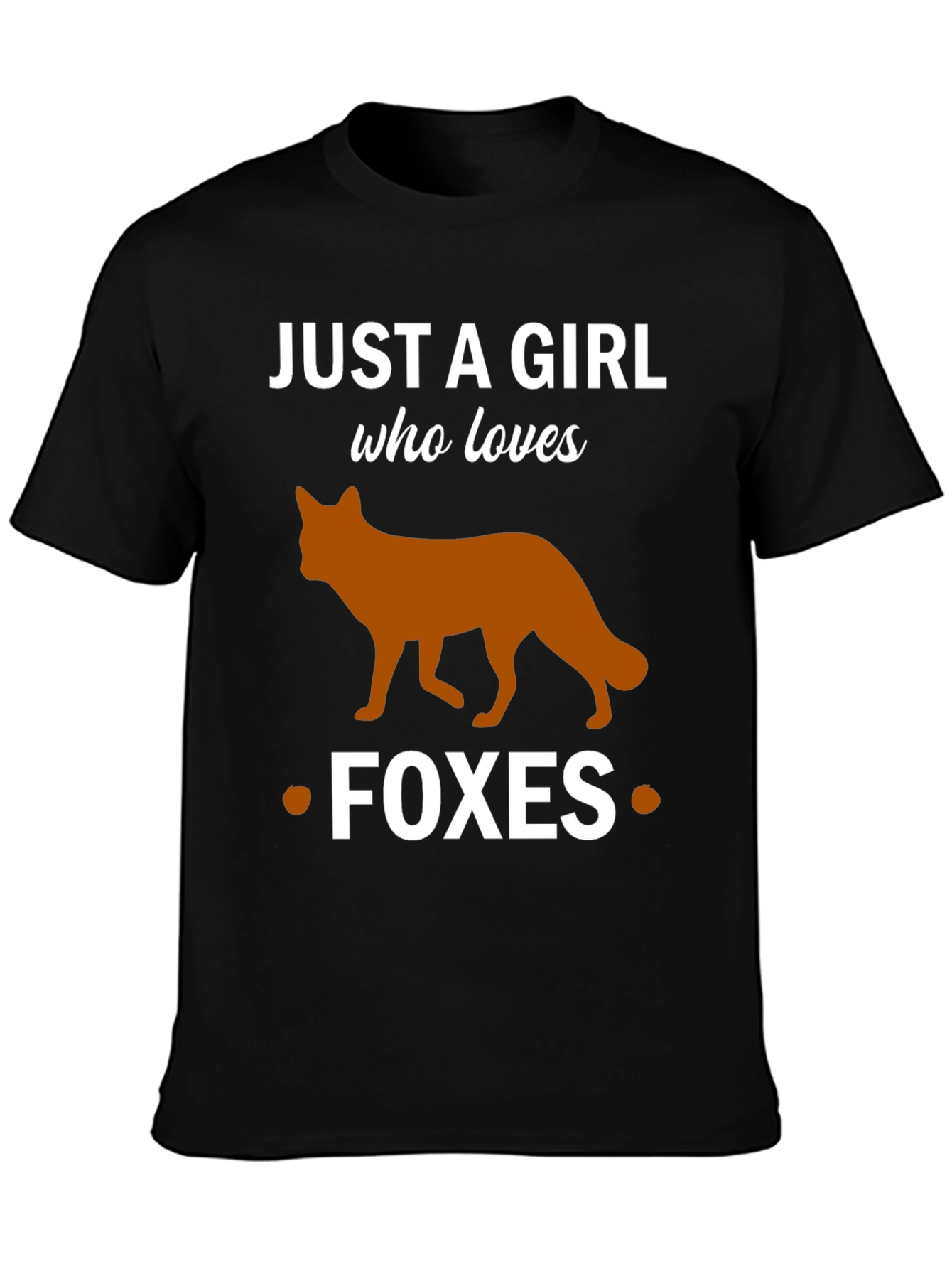 Just a Girl Who Loves Foxes T-Shirt