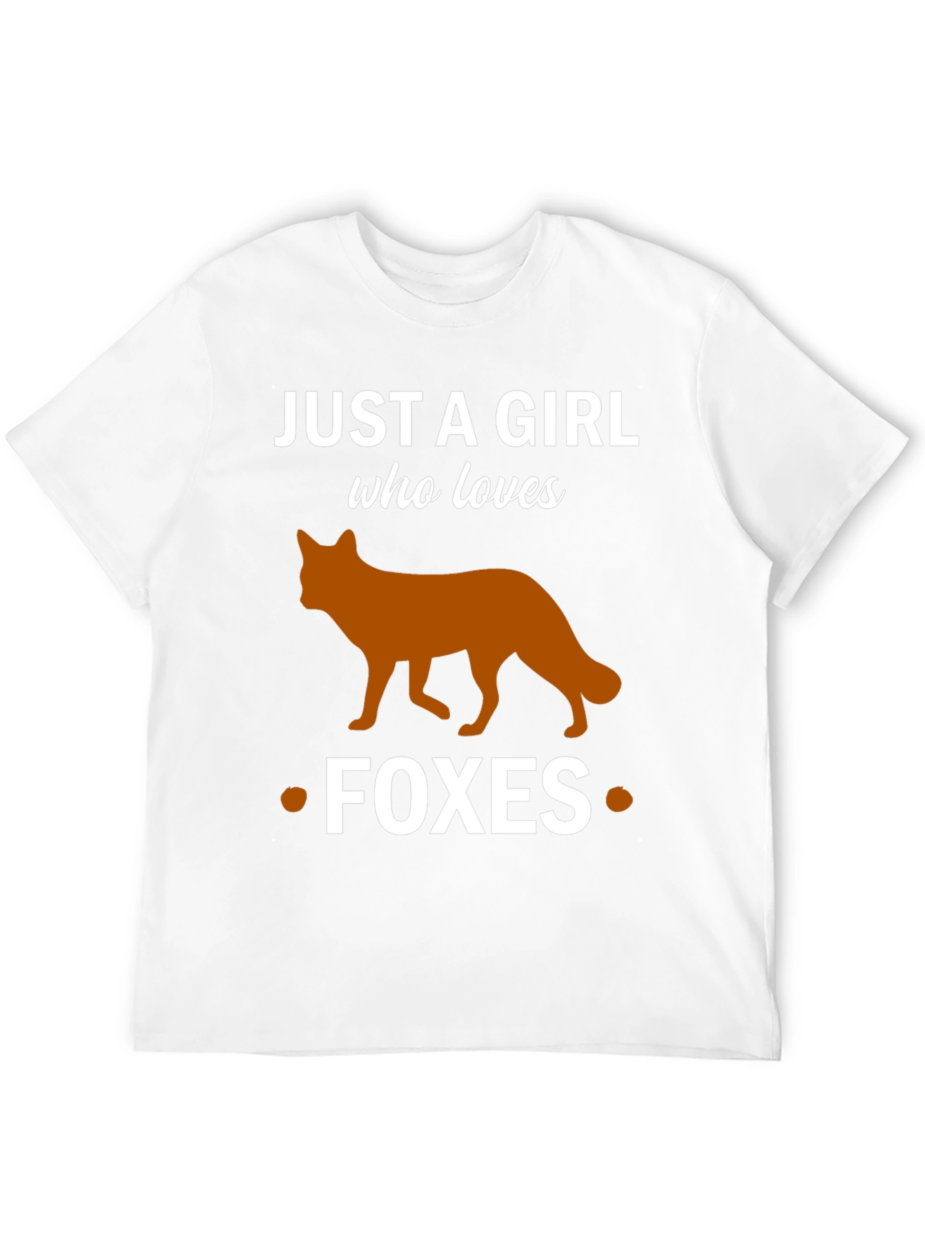 Just a Girl Who Loves Foxes T-Shirt