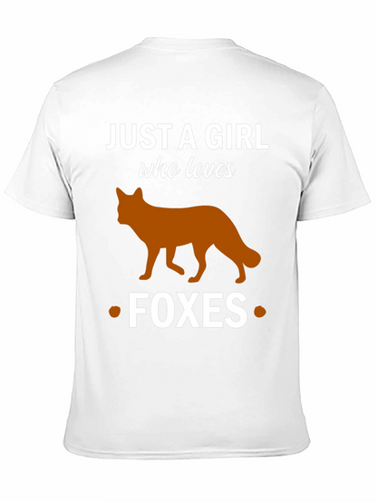 Just a Girl Who Loves Foxes T-Shirt