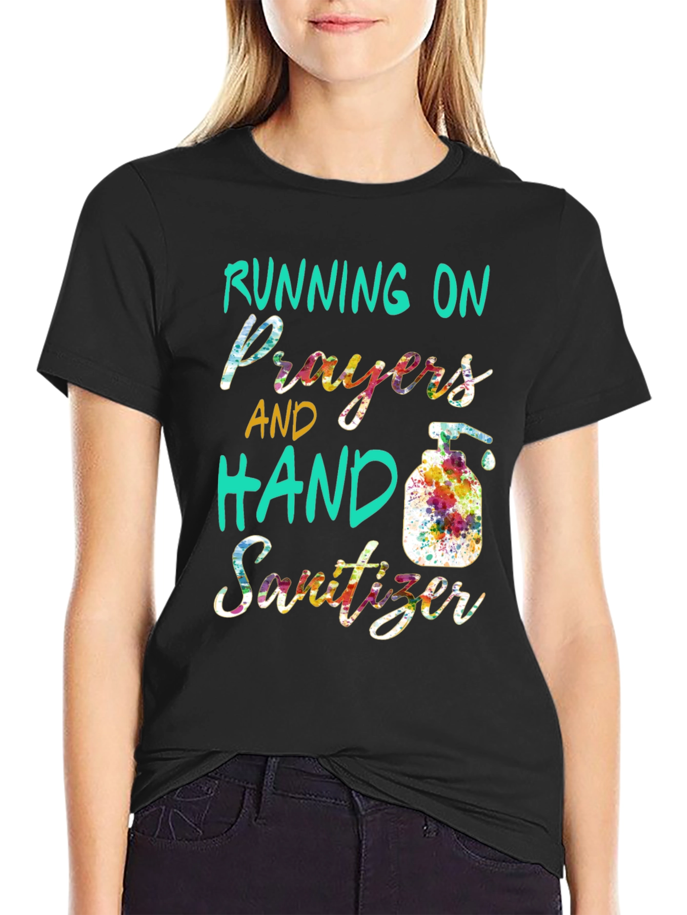 Running on Prayers & Hand Sanitizer T-Shirt