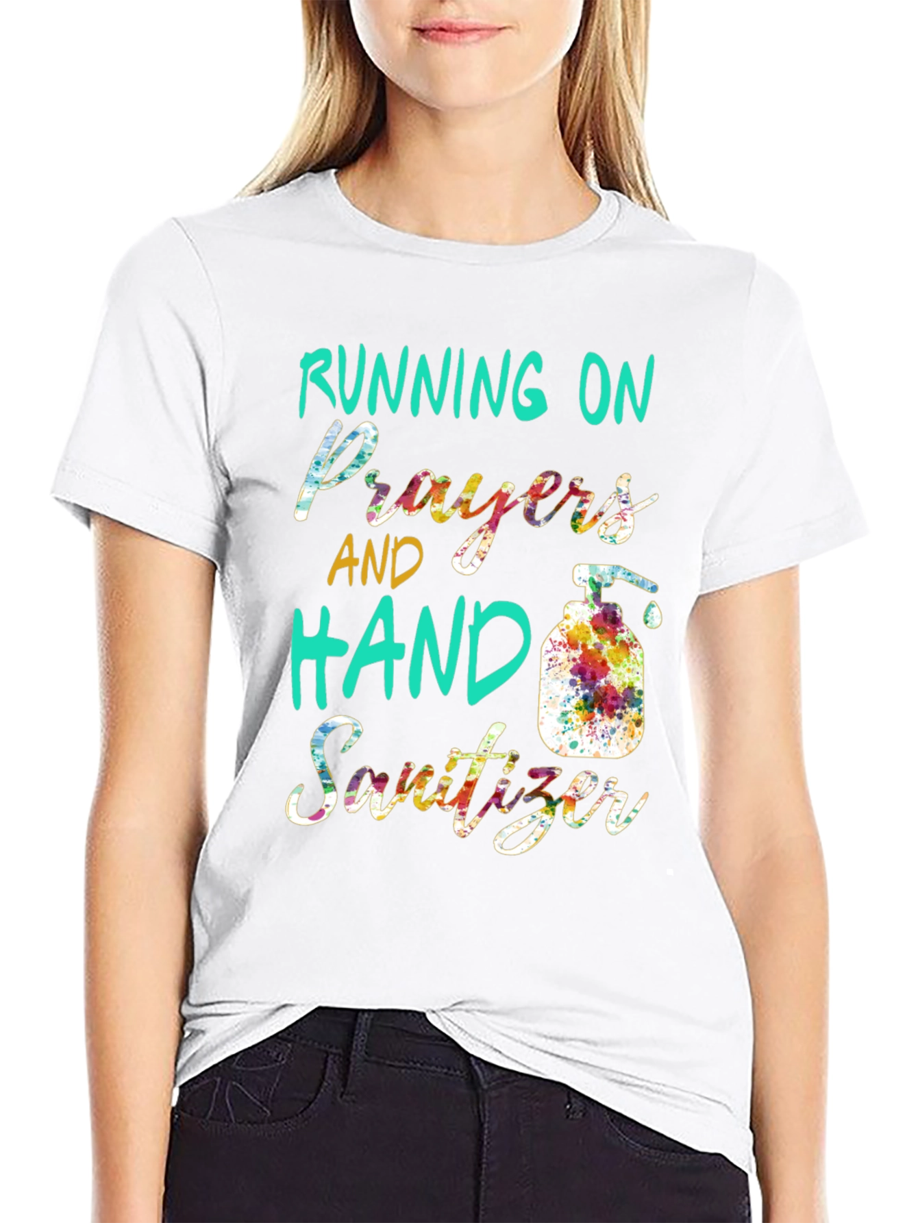 Running on Prayers & Hand Sanitizer T-Shirt