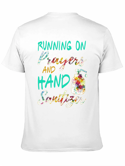 Running on Prayers & Hand Sanitizer T-Shirt