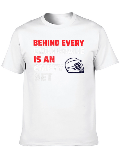 Hockey Goalie T-Shirt - Behind Every Good Goalie