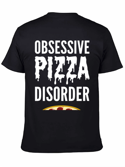 Obsessive Pizza Disorder Black T-Shirt