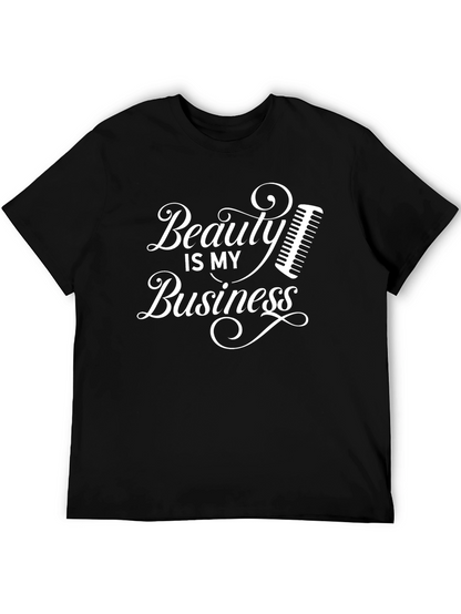 Beauty is My Business Graphic T-Shirt