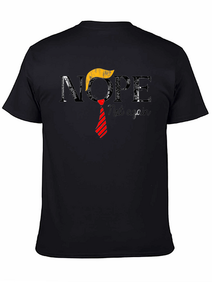 Nope Not Again T-Shirt