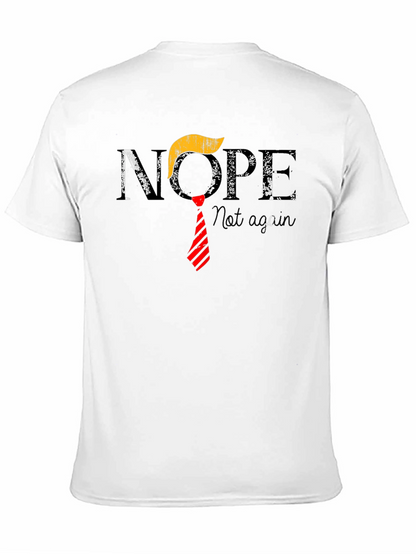 Nope Not Again T-Shirt