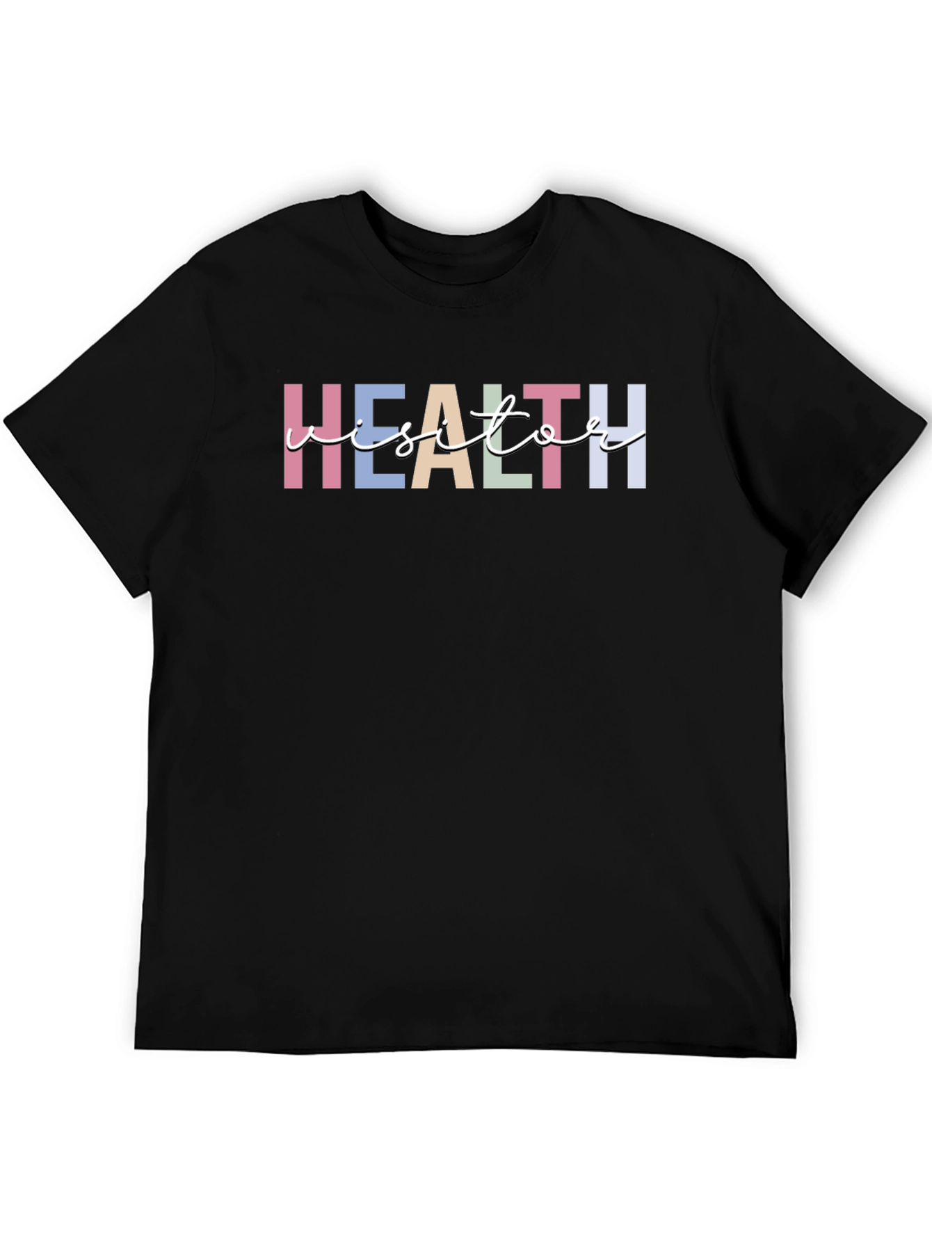 Health Visitor T-Shirt - Pastel Lettering