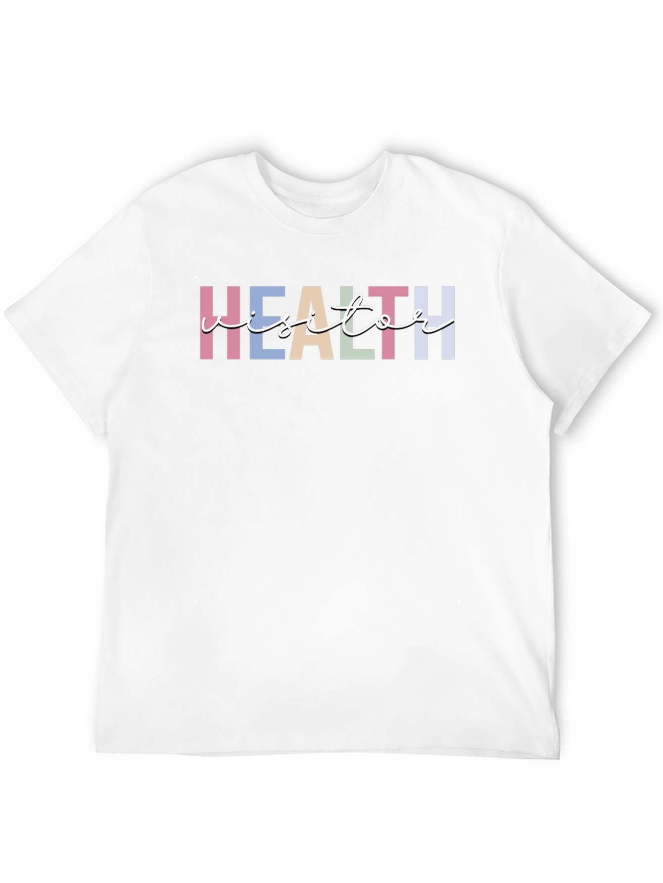 Health Visitor T-Shirt - Pastel Lettering