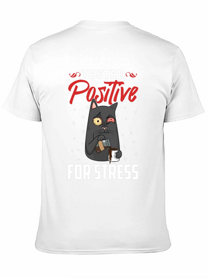 Stressed Cat T-Shirt - Tested Positive Design