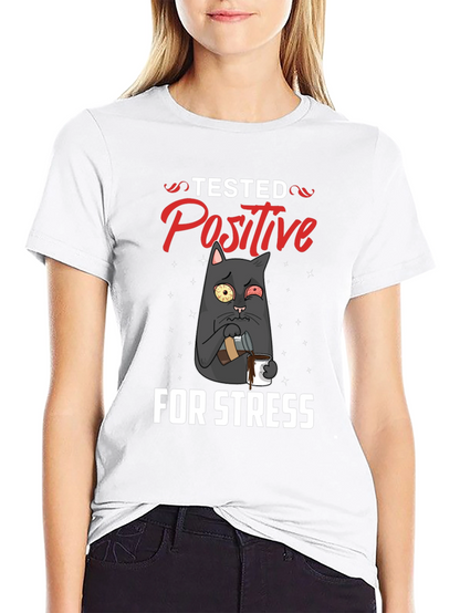 Stressed Cat T-Shirt - Tested Positive Design