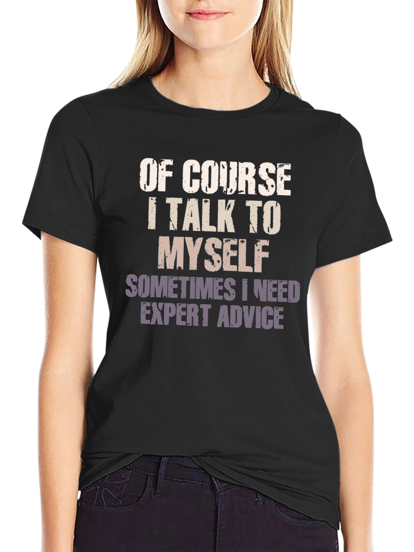 Expert Advice T-Shirt - Funny Sarcastic Tee
