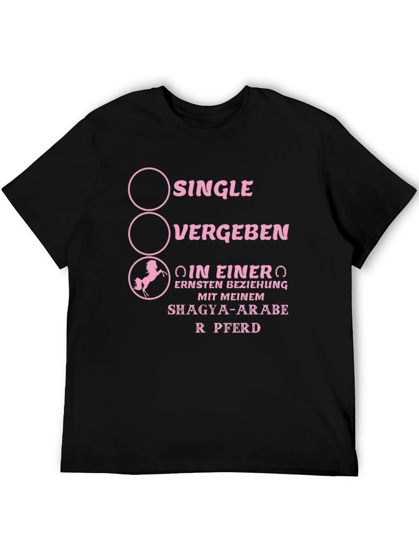 Single Vergeben Pferd T-Shirt