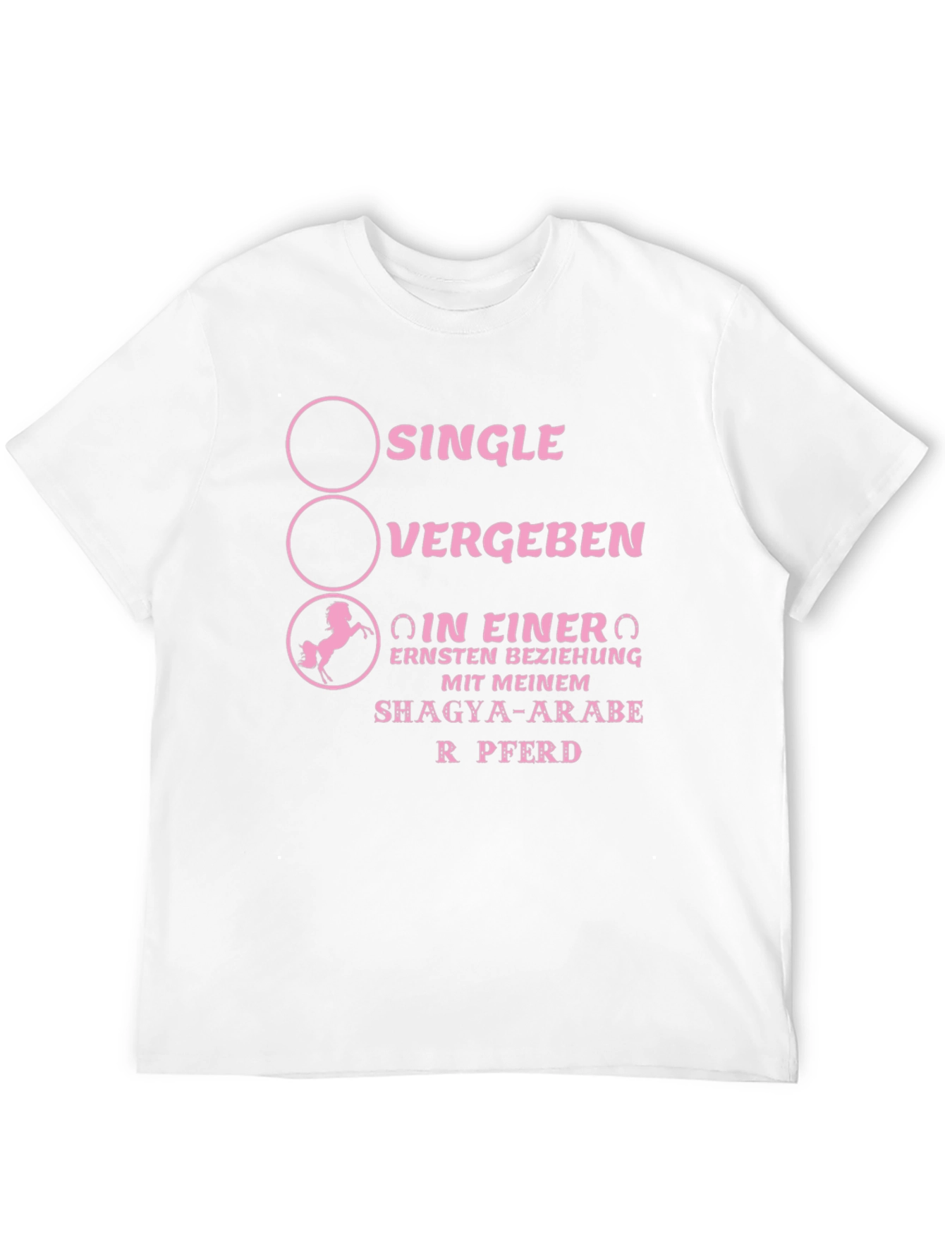 Single Vergeben Pferd T-Shirt