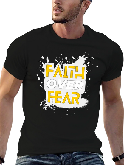 Faith Over Fear Graphic T-Shirt - Inspirational Tee