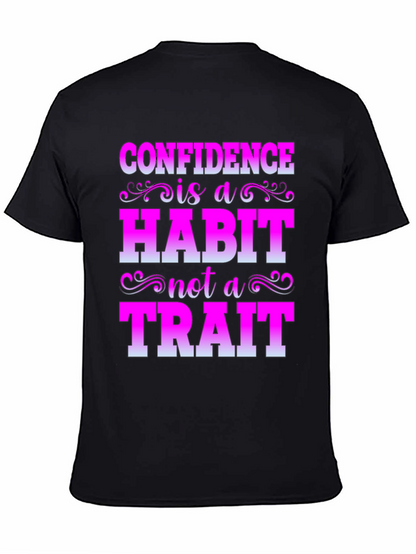 Confidence Habit Trait T-Shirt