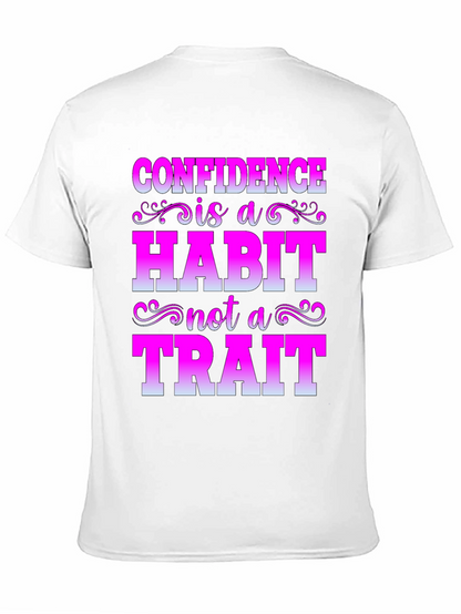 Confidence Habit Trait T-Shirt